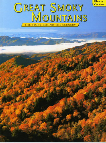 Great Smoky Mountains - The Story Behind the Scenery